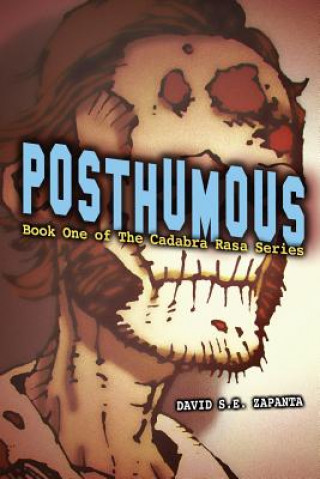 Posthumous: Book One