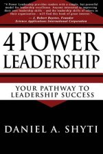 4 Power Leadership: Your Pathway to Leadership Success