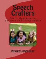 Speech Crafters: Public Speaking for Children and Young Adults