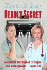 Deadly Secret: A Tale From The Ohio Valley