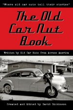 The Old Car Nut Book: 