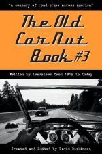 The Old Car Nut Book #3: 