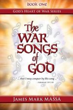 War Songs of God