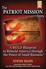 The Patriot Mission Story