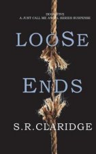 Loose Ends
