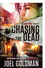 Chasing The Dead: An Alex Stone Thriller