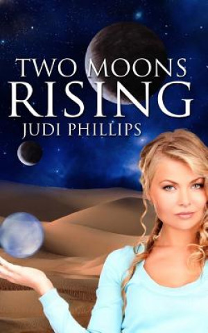 Two Moons Rising
