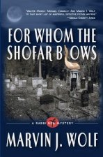 For Whom The Shofar Blows