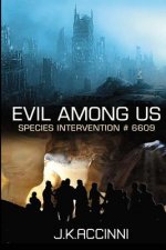 EVIL AMONG US Species Intervention #6609