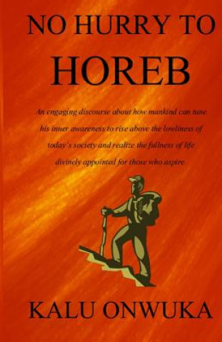 No Hurry to Horeb