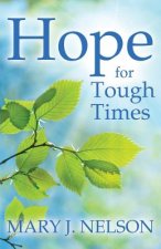 Hope for Tough Times