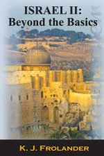 Israel II: Beyond the Basics: Beyond the Basics