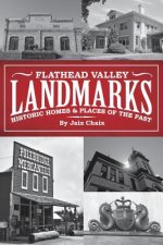 Flathead Valley Landmarks