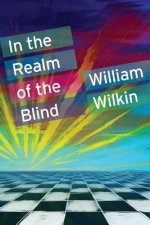 In the Realm of the Blind