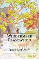 Windermere Plantation