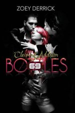 Claiming Addison: 69 Bottles
