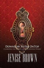 Downlow Sister Ontop: Celebrating the African American Bisexual Woman