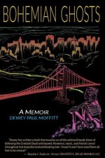 Bohemian Ghosts: A Memoir