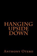 Hanging Upside Down