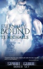Eternally Bound: Spirit Guide Boxed Set