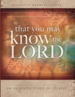 That You May Know the Lord