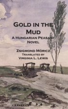 Gold in the Mud