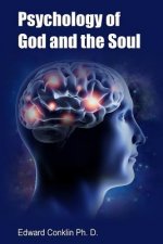 Psychology of God and the Soul