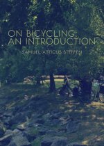 On Bicycling: An Introduction