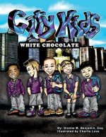 City Kids: White Chocolate