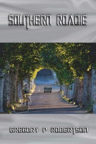 Southern Roadie: Large Print