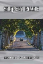 Southern Roadie: Large Print