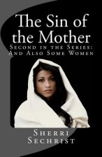 The Sin of the Mother