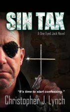 Sin Tax: A One Eyed Jack Novel