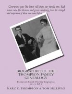 Narrative Biographies of the Thompson Family Genealogy Including Thompson, Hense: Genealogy of Thompson, Hensel, Goodman, Updegrove, Penman, Brown (2)