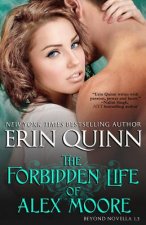 The Forbidden Life of Alex Moore: A Novella of the Beyond