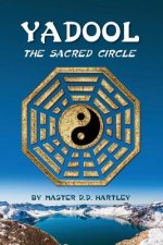 Yadool: The Sacred Circle