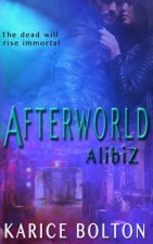 AlibiZ (Afterworld Series #2)