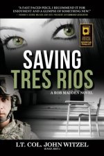 Saving Tres Rios