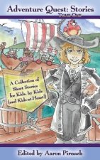 Adventure Quest Stories: Tome One
