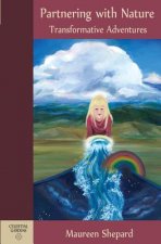 Partnering with Nature: Transformative Adventures