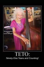 Teto: Ninety-One Years and Counting