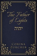 The Father of Lights: Book II