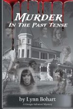 Murder in the Past Tense
