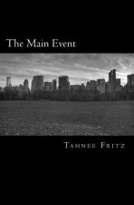 The Main Event: The Human Race Book 3