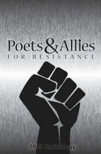 Poets & Allies for Resistance: 2015 Anthology