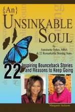 {An} Unsinkable Soul: Knocked Down...But Not Out