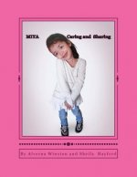 Miya: Caring and Sharing