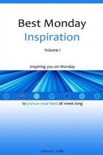 Best Monday Inspiration Volume I
