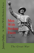 Men With Broken Faces