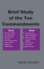 Brief Study of the Ten Commandments